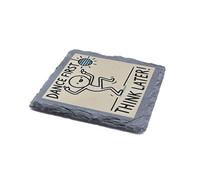 Dance First, Think Later! Fun Slate Coaster - Natural Stone with Quirky Design, Perfect for Home or Office Décor, Gift for Dance Enthusiasts (slco-kf25-firstdancehg)