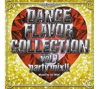 DANCE FLAVOR COLLECTION VOL.1 PARTY MIX