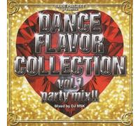 DANCE FLAVOR COLLECTION VOL.1 PARTY MIX