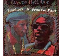 Dance Hall Duo by Pinchers & Frankie Paul (1990-10-25)