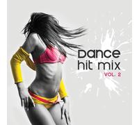 Dance Hit Mix Vol. 2