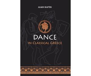 Dance in Classical Greece: A handbook