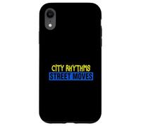 Dance Instructor City Rhythms Street Moves Choreographer Case for iPhone XR