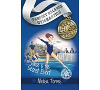 Dance is the Secret Event (Perfect Balance Gymnastics Series)
