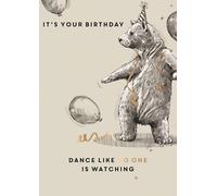 Dance Like No One is Watching Birthday Greeting Card King Street Cards GH1045W