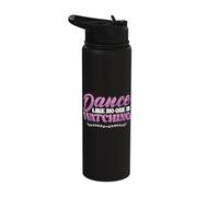 Dance Like No One is Watching Dance Course Dancing Stainless Steel Insulated Water Bottle