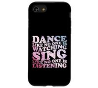 Dance Like No One Is Watching Quote Case for iPhone SE (2020) / 7 / 8