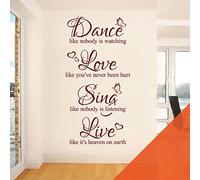Dance Like Nobody is Watching, Love Like You've Never Been Hurt, Sing Like Nobody is Listening... - Decal Wall Quote Sticker [Medium] [Orange]