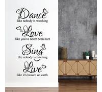 Dance Like Nobody is Watching, Love Like You've Never Been Hurt, Sing Like Nobody is Listening... - Decal Wall Quote Sticker [Large] [Black]