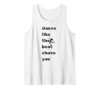 Dance Like the Beat Chose You Design Tank Top