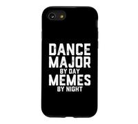 Dance Major By Day Memes By Night Choreography Art Student Case for iPhone SE (2020) / 7/8