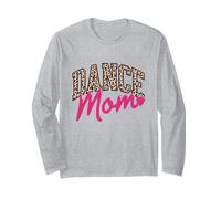 Dance Mom Leopard Dancing Mom Life Girls Women Dancer Long Sleeve T-Shirt