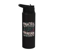 Dance Motivational Quote Dancer Ballet Dancing Training Stainless Steel Insulated Water Bottle