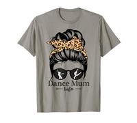 Dance Mum Life Messy Bun Hair Funny Leopard Dancer T-Shirt