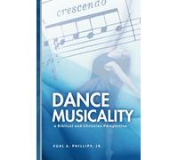 Dance Musicality: a Biblical and Christian Perspective