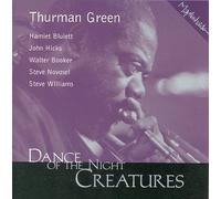 Dance of Night Creatures by Thurman Green