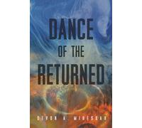 Dance of the Returned: Volume 90 (Sun Tracks)