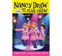 Dance Off: 30 (Nancy Drew & the Clue Crew)