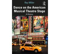 Dance On The American Musical Theatre St by Ray Miller | Paperback | 2023