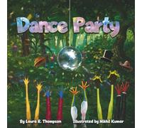 Dance Party: Dance Party: A Jungle Frog Rhyming Adventure