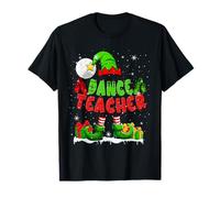 Dance Teacher Cute Elf Costume Xmas Education Job Team T-Shirt