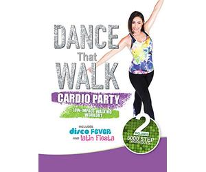 Dance That Walk - Cardio Party