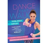 Dance That Walk - Total Body Circuit