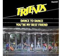 Dance To Dance / You're My Best Friend [Vinyl Single 12'']