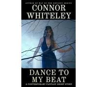 Dance To My Beat: A Dark Contemporary Fantasy Short Story (Hell's Place Contemporary Fantasy Stories)