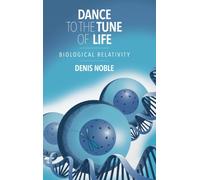 Dance to the Tune of Life : Biological Relativity