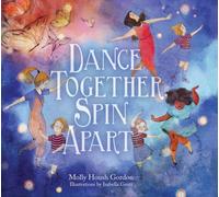 Dance Together, Spin Apart