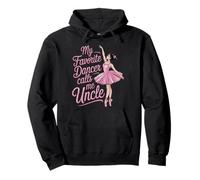 Dance Uncle My Favorite Dancer Calls Me Ballerina Niece Pullover Hoodie
