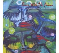 Dance With the Anima by Phi Yaan-Zek & Marco Minnemann (2010-11-22)