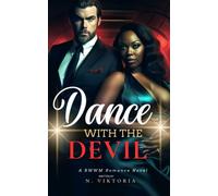 Dance with the Devil: A Steamy BWWM Interracial Multicultural Contemporary Enemies to Lovers Forbidden love Billionaire Playboy Office Romance Novel (Tangled Desires)