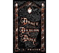 Dance with the Dragon Duke: Gaslamp Fantasy Romance (Fae Tricksters)
