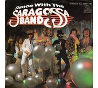Dance With The Saragossa Band On 45