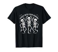 Dance with Your Demons Skeleton Party T-Shirt