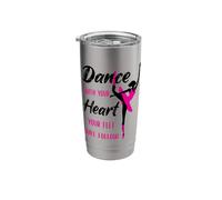 Dance with Your Heart Your Feet Will Follow Dancer Dancing Stainless Steel Insulated Tumbler