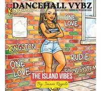 Dancehall Vybz: A 90's Inspired Caribbean Colouring Book