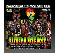Dancehall's Golden Era, Vol.11 - Father Jungle Rock Riddim