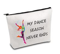 Dancer Makeup Bag Dance Lover Gift Dance Teacher Appreciation Cosmetic Bag Dance Recitals Gift My Dance Season Never Ends Funny Dancing Gift (Dance Never Ends)