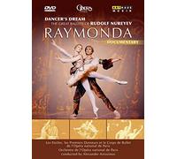 Dancer's Dream: The Great Ballets Of Rudolf Nureyev - Raymonda [DVD] [2009]