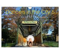 Dancers in the City 5 (Wall Calendar 2027 DIN A4 landscape), CALVENDO 12 Month Wall Calendar: by L'Oeil et le Mouvement