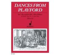 Dances from Playford: 3 recorders (SAT/SSA/SST/SAA). Partition et parties.