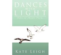 Dances with Light: Isles of Shoals Poems