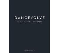 DancEvolve: The Dancers Diary - Your personal journal for growth, reflection and artistic evolution