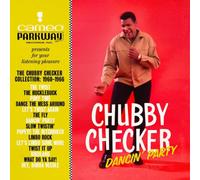 Dancin' Party: The Chubby Checker Collection 1960-1966