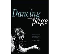 Dancing Across the Page - Narrative and Embodied Ways of Knowing