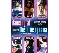 Dancing At The Blue Iguana [DVD]