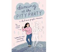 Dancing at the Pity Party